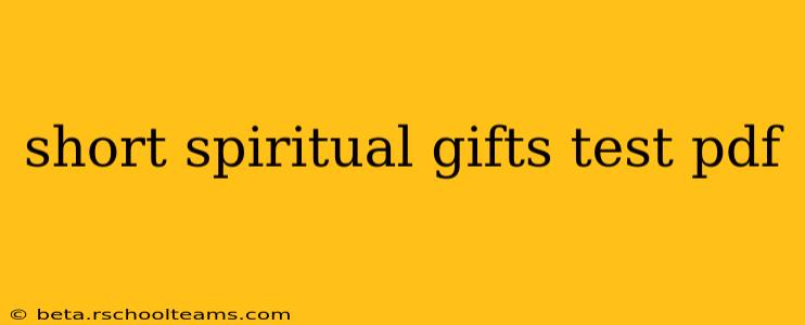 short spiritual gifts test pdf