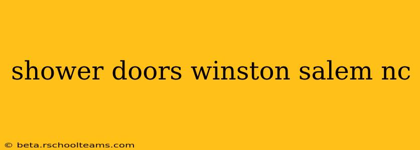 shower doors winston salem nc