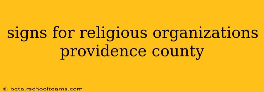 signs for religious organizations providence county