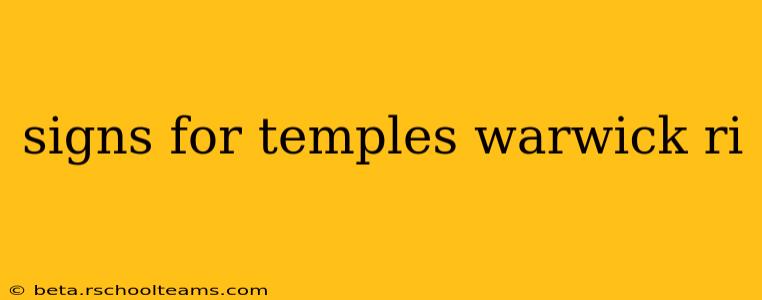 signs for temples warwick ri