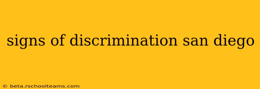 signs of discrimination san diego