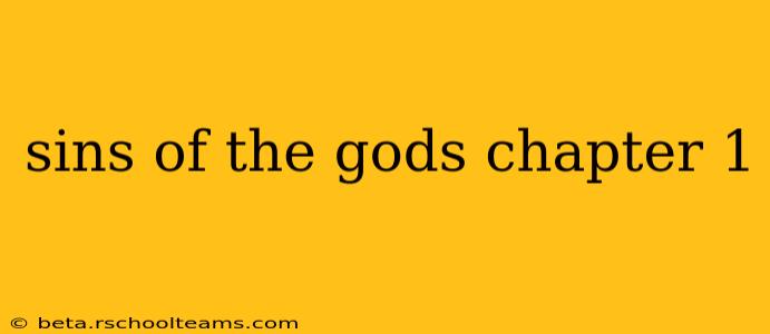 sins of the gods chapter 1