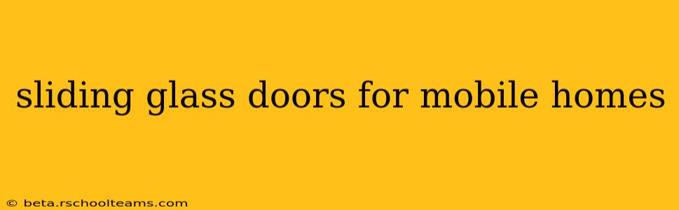 sliding glass doors for mobile homes