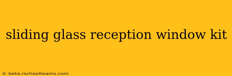 sliding glass reception window kit