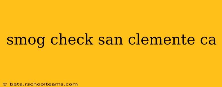 smog check san clemente ca