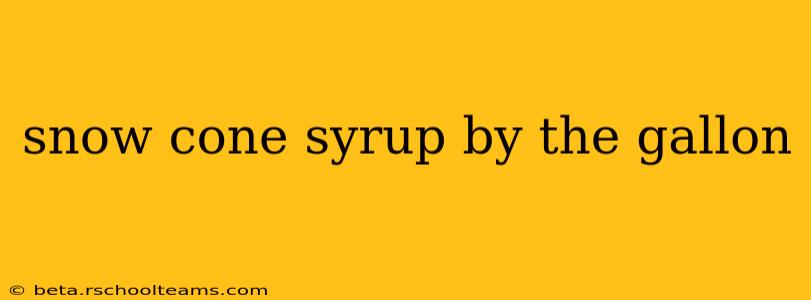 snow cone syrup by the gallon