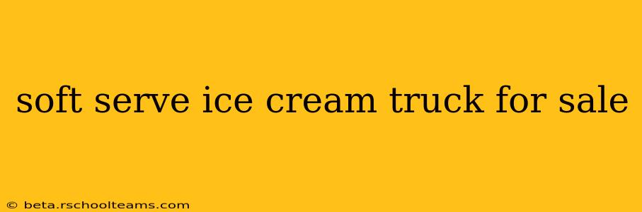 soft serve ice cream truck for sale