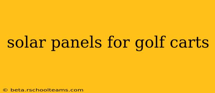 solar panels for golf carts