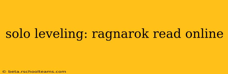 solo leveling: ragnarok read online