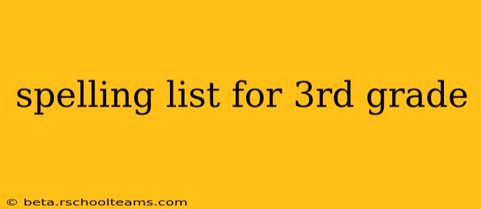 spelling list for 3rd grade