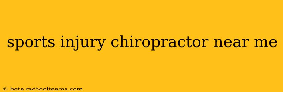 sports injury chiropractor near me