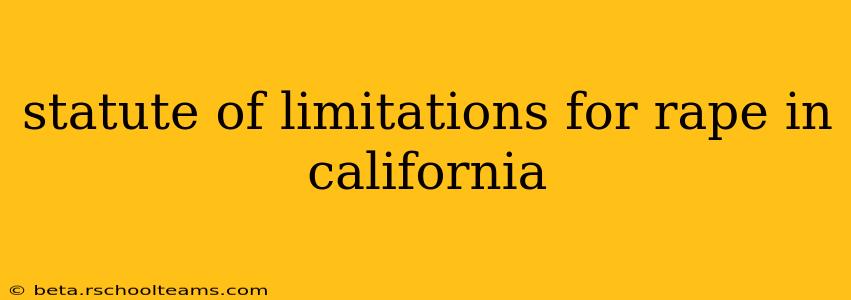 statute of limitations for rape in california