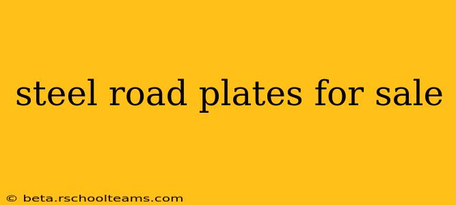 steel road plates for sale