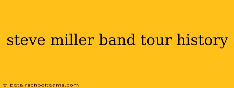 steve miller band tour history