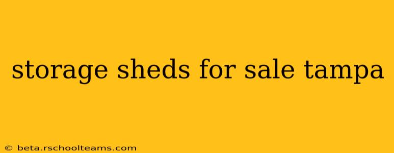 storage sheds for sale tampa
