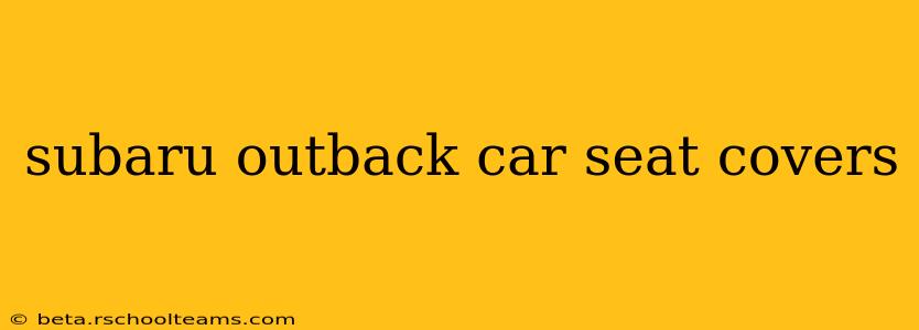 subaru outback car seat covers