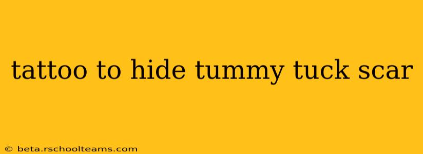 tattoo to hide tummy tuck scar