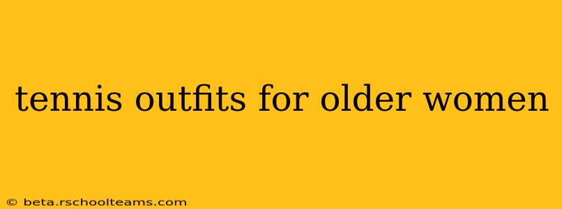 tennis outfits for older women