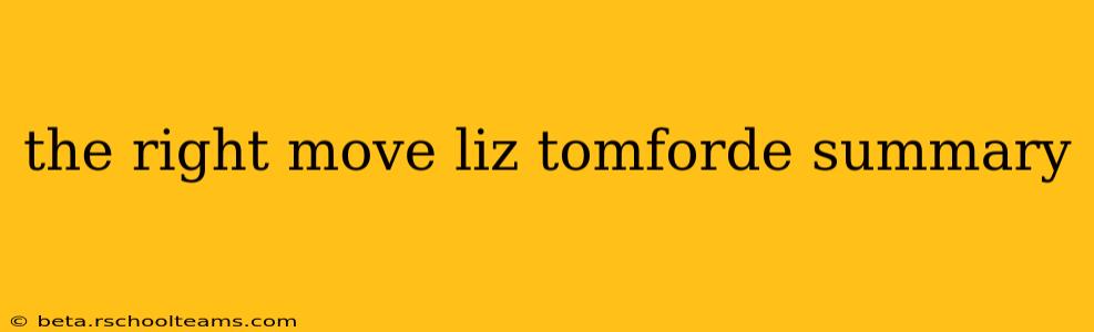 the right move liz tomforde summary