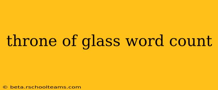 throne of glass word count