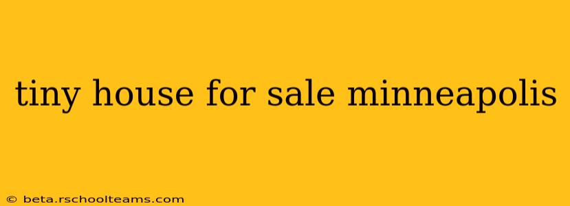tiny house for sale minneapolis