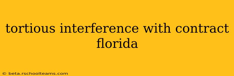 tortious interference with contract florida