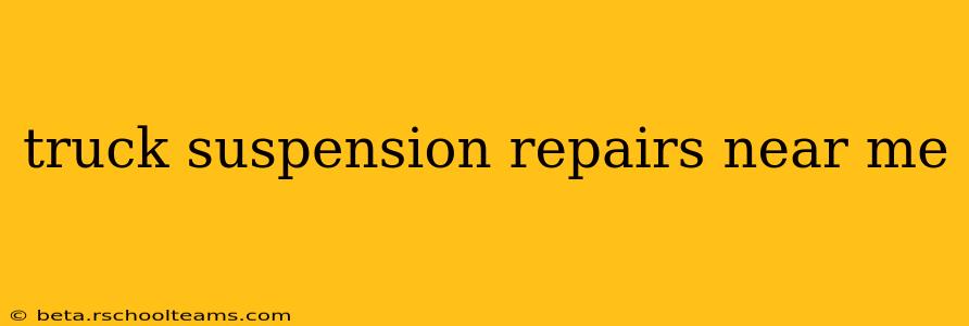 truck suspension repairs near me