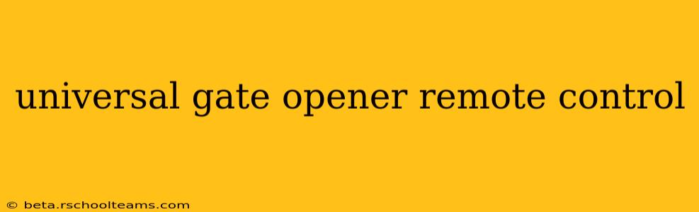 universal gate opener remote control