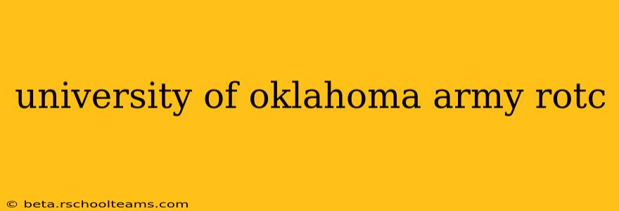 university of oklahoma army rotc