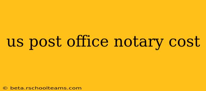 us post office notary cost
