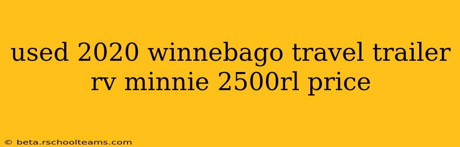 used 2020 winnebago travel trailer rv minnie 2500rl price