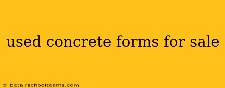 used concrete forms for sale