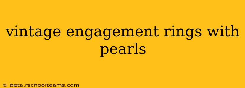 vintage engagement rings with pearls