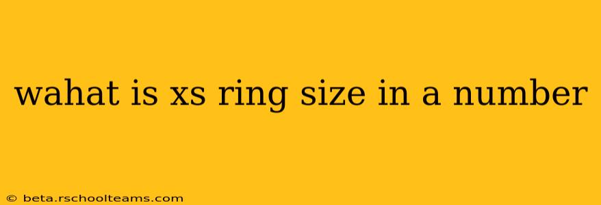 wahat is xs ring size in a number