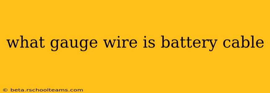 what gauge wire is battery cable