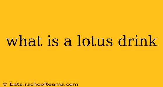 what is a lotus drink