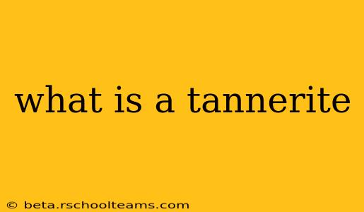 what is a tannerite