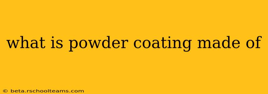 what is powder coating made of