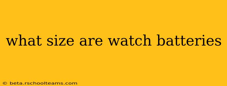 what size are watch batteries