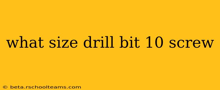 what size drill bit 10 screw