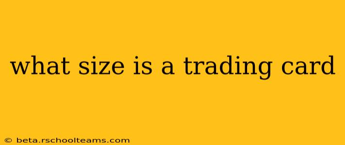 what size is a trading card