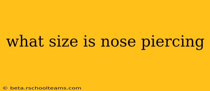 what size is nose piercing