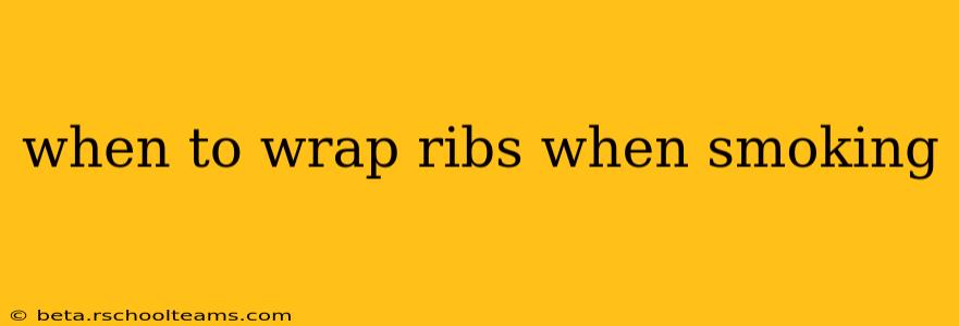 when to wrap ribs when smoking