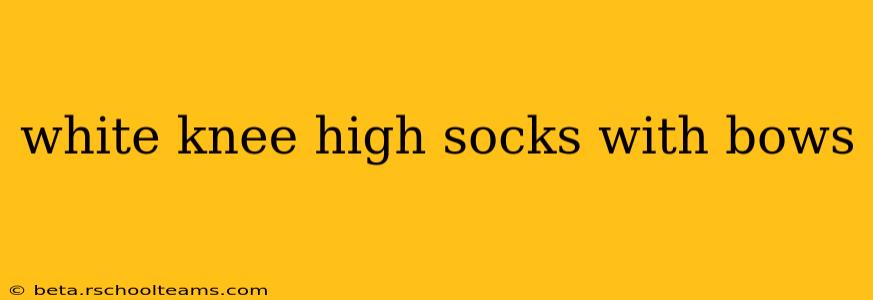 white knee high socks with bows