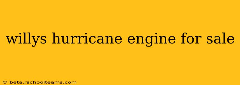 willys hurricane engine for sale