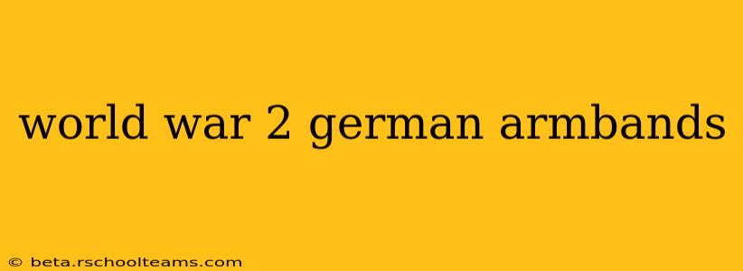 world war 2 german armbands