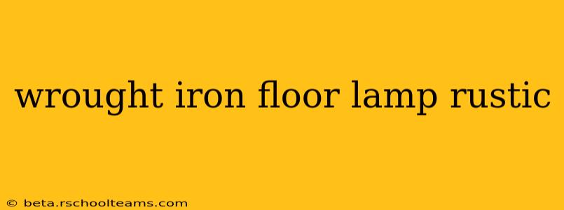 wrought iron floor lamp rustic