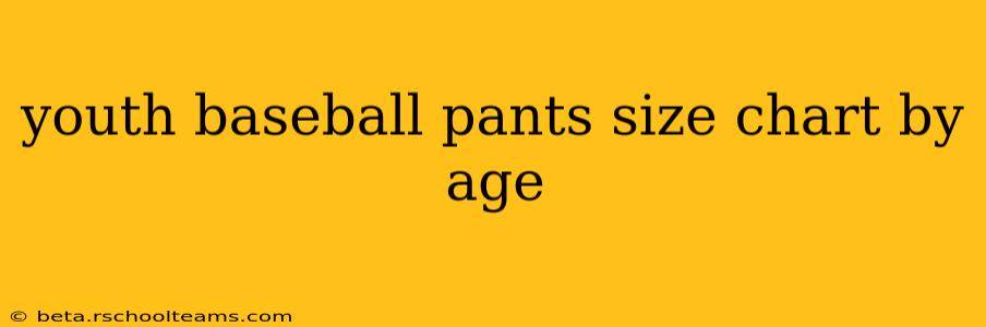 youth baseball pants size chart by age