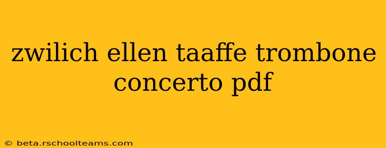 zwilich ellen taaffe trombone concerto pdf