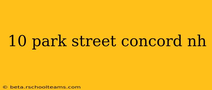 10 park street concord nh
